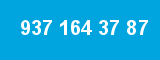 937 164 37 87